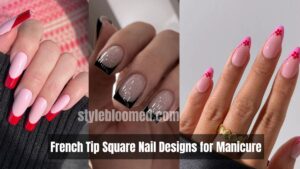 Top 30 French Tip Square Nail Designs for Manicure in 2024