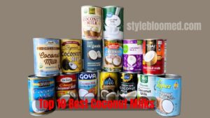 Top 10 Best Coconut Milks of 2024